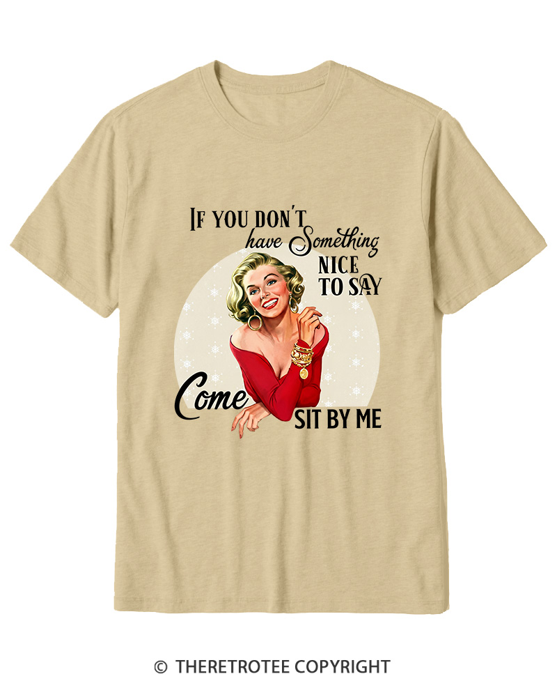 TheRetroTee If You Don't Have Something Nice To Say 1950s Cotton T-Shirt