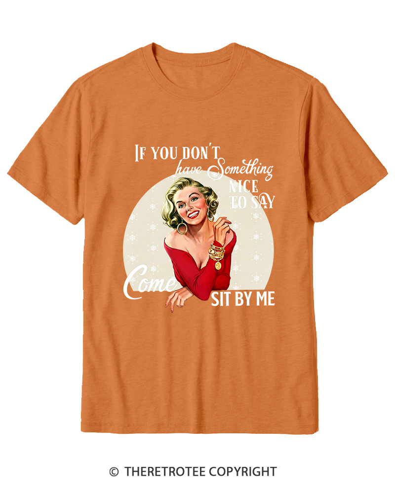 TheRetroTee If You Don't Have Something Nice To Say 1950s Cotton T-Shirt