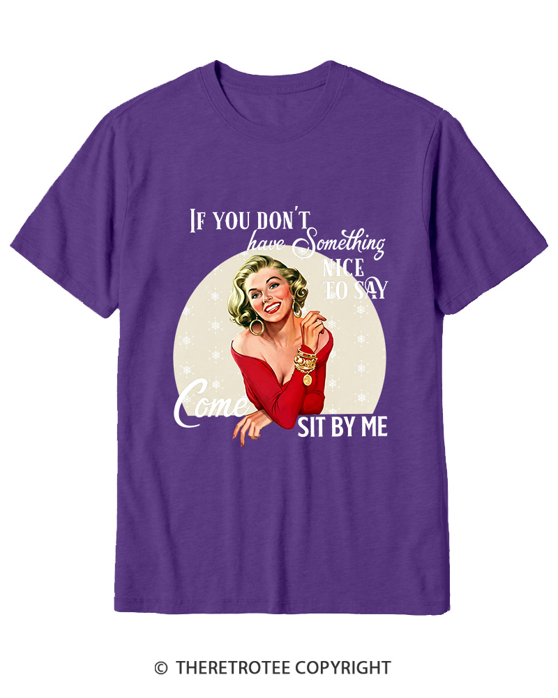 TheRetroTee If You Don't Have Something Nice To Say 1950s Cotton T-Shirt