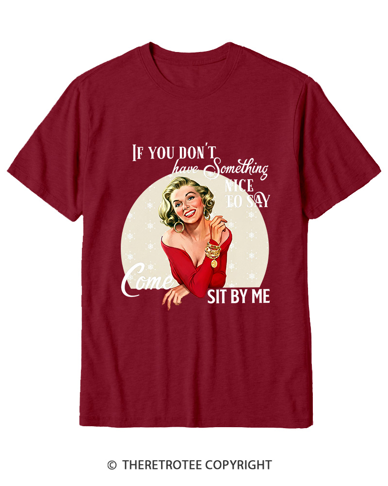 TheRetroTee If You Don't Have Something Nice To Say 1950s Cotton T-Shirt