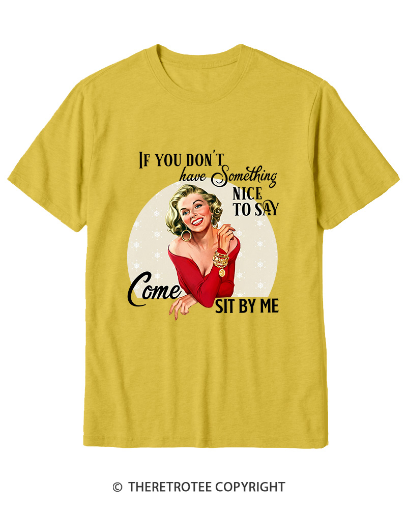 TheRetroTee If You Don't Have Something Nice To Say 1950s Cotton T-Shirt