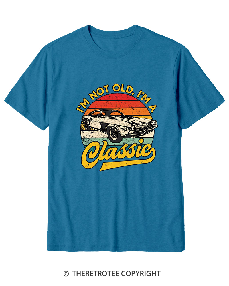 TheRetroTee I'm Not Old I'm A Classic 1970s Cotton T-Shirt