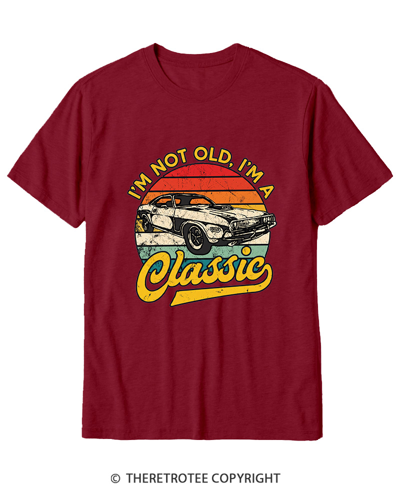 TheRetroTee I'm Not Old I'm A Classic 1970s Cotton T-Shirt