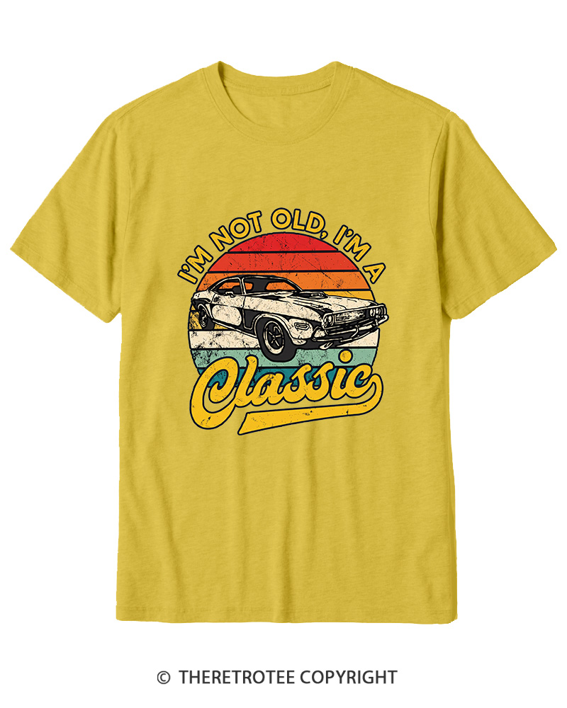 TheRetroTee I'm Not Old I'm A Classic 1970s Cotton T-Shirt