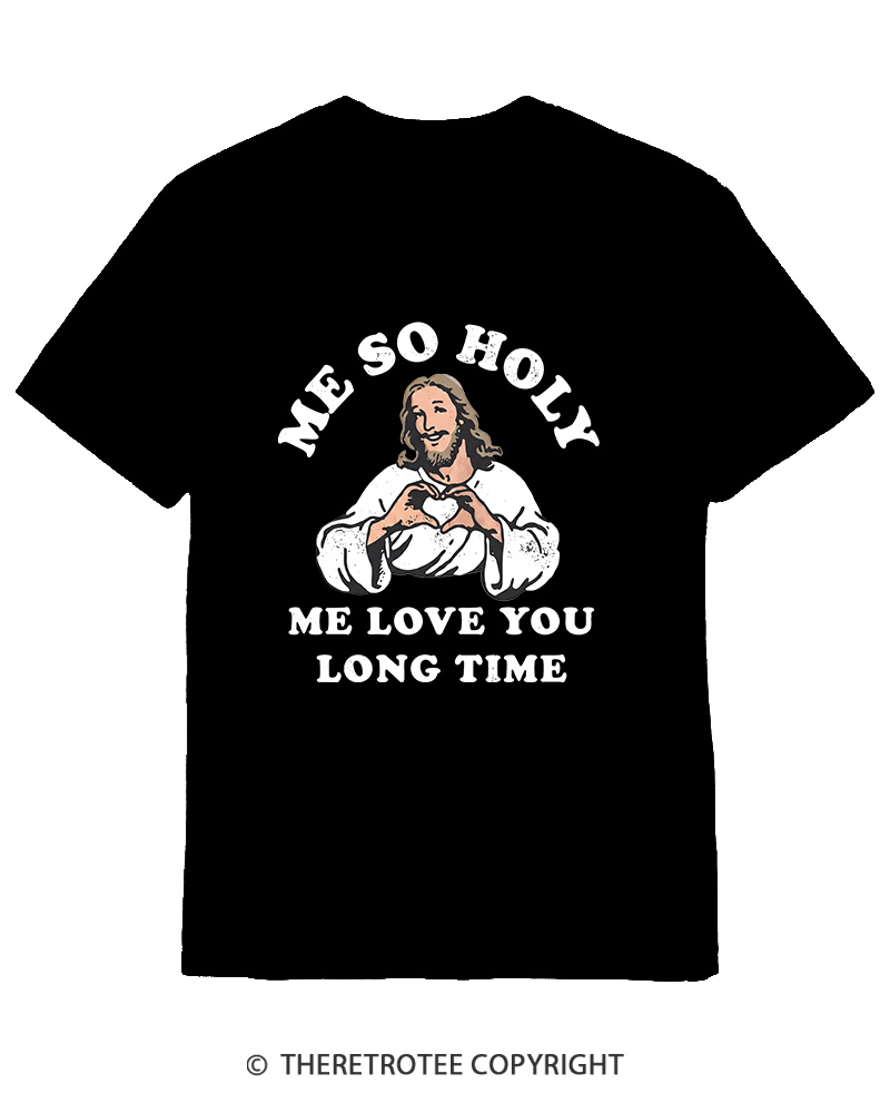 TheRetroTee Me So Holy Vintage Graphic Cotton T-Shirt