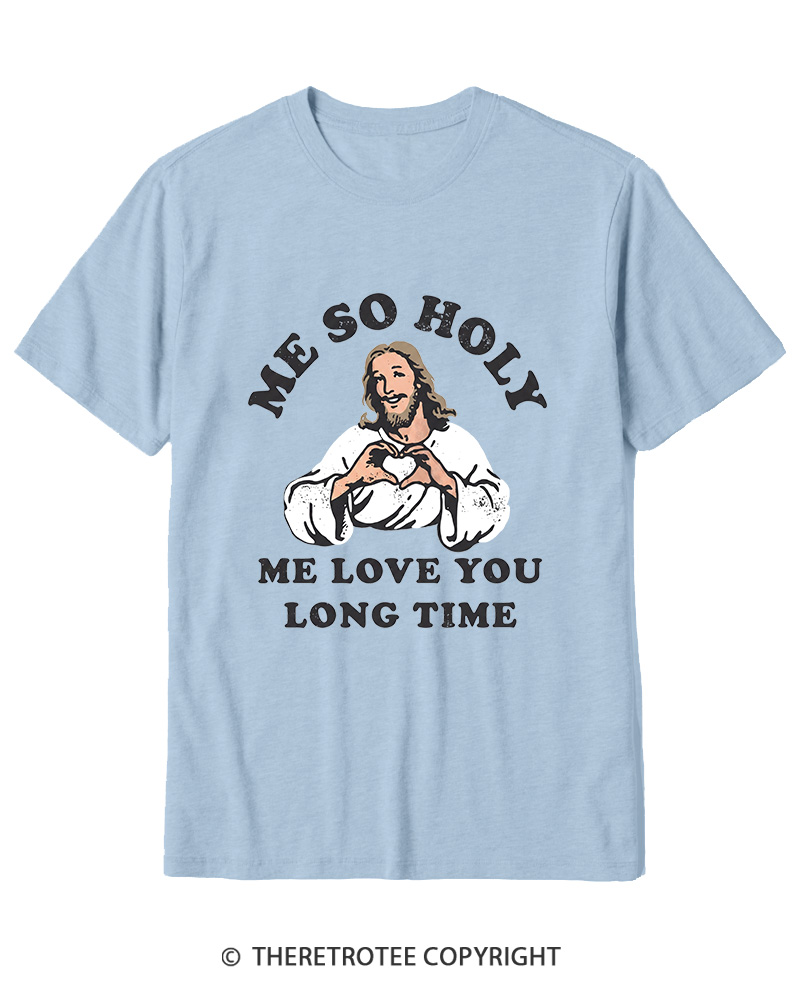 TheRetroTee Me So Holy Vintage Graphic Cotton T-Shirt