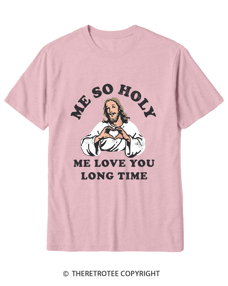 TheRetroTee Me So Holy Vintage Graphic Cotton T-Shirt