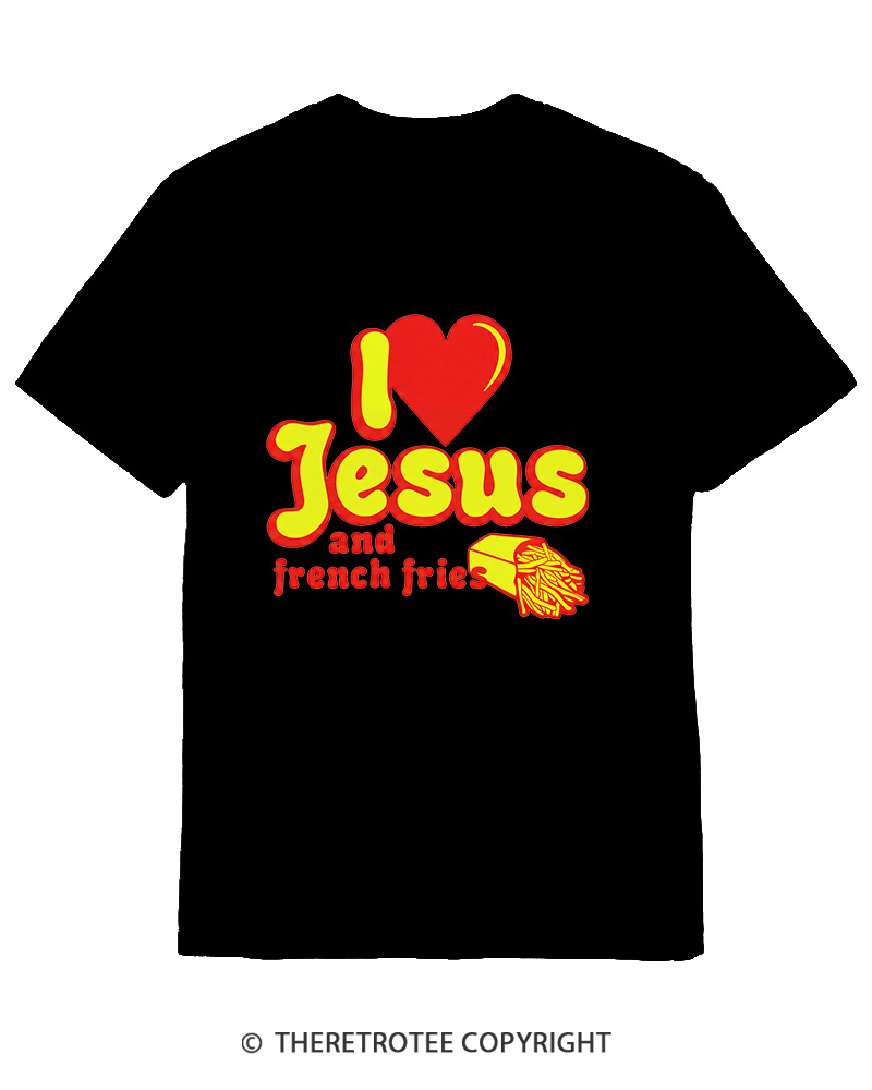 TheRetroTee I Heart Jesus And French Fries Vintage Graphic Cotton T-Shirt
