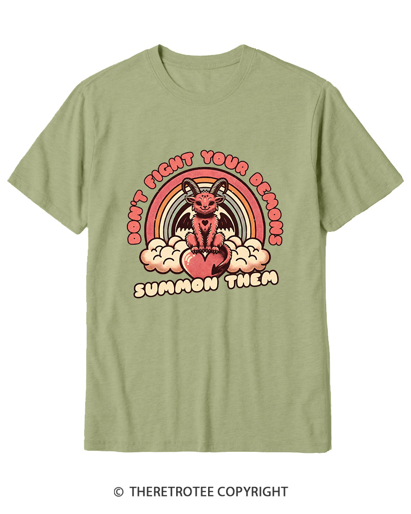 TheRetroTee Don't Fight Your Demons Summon Them 1990s Cotton T-Shirt