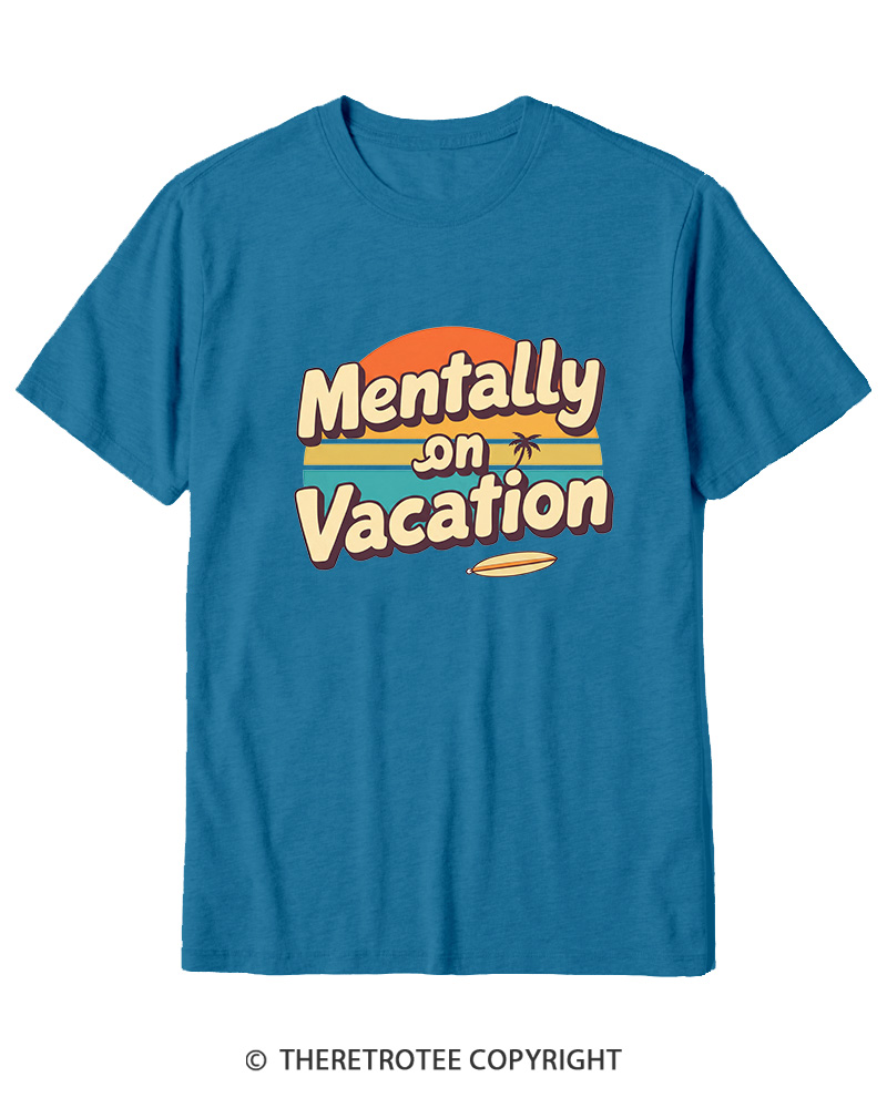 TheRetroTee Mentally on Vacation 1980s Cotton T-Shirt