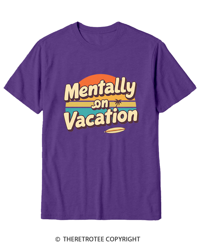 TheRetroTee Mentally on Vacation 1980s Cotton T-Shirt