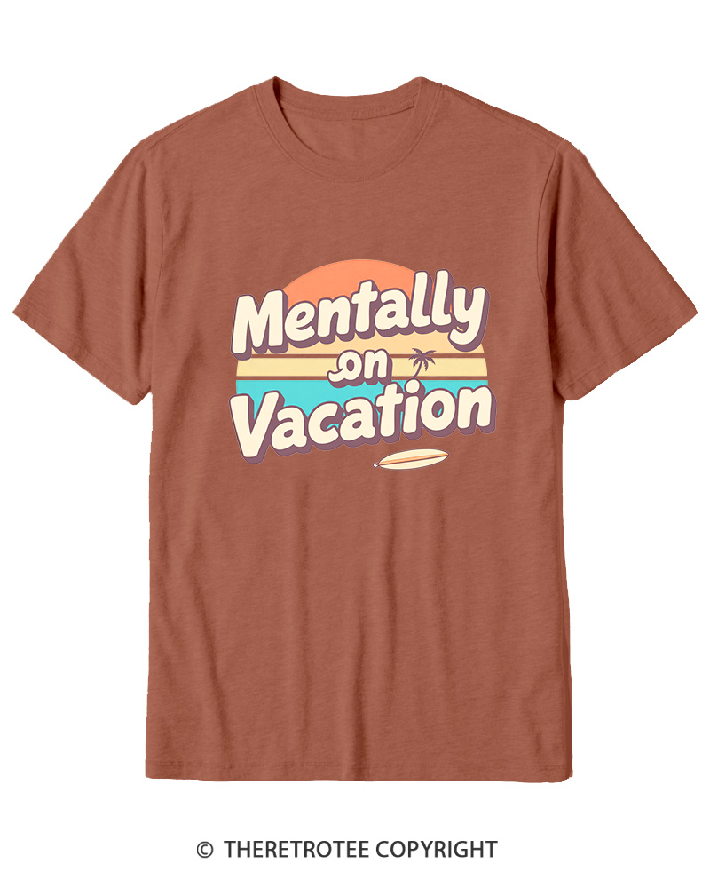 TheRetroTee Mentally on Vacation 1980s Cotton T-Shirt
