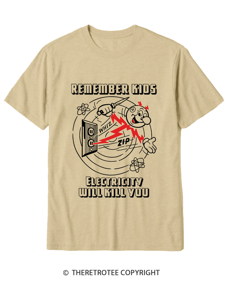 TheRetroTee Electricity Will Kill You 1960s Cotton T-Shirt