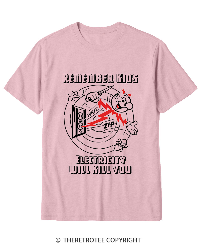 TheRetroTee Electricity Will Kill You 1960s Cotton T-Shirt