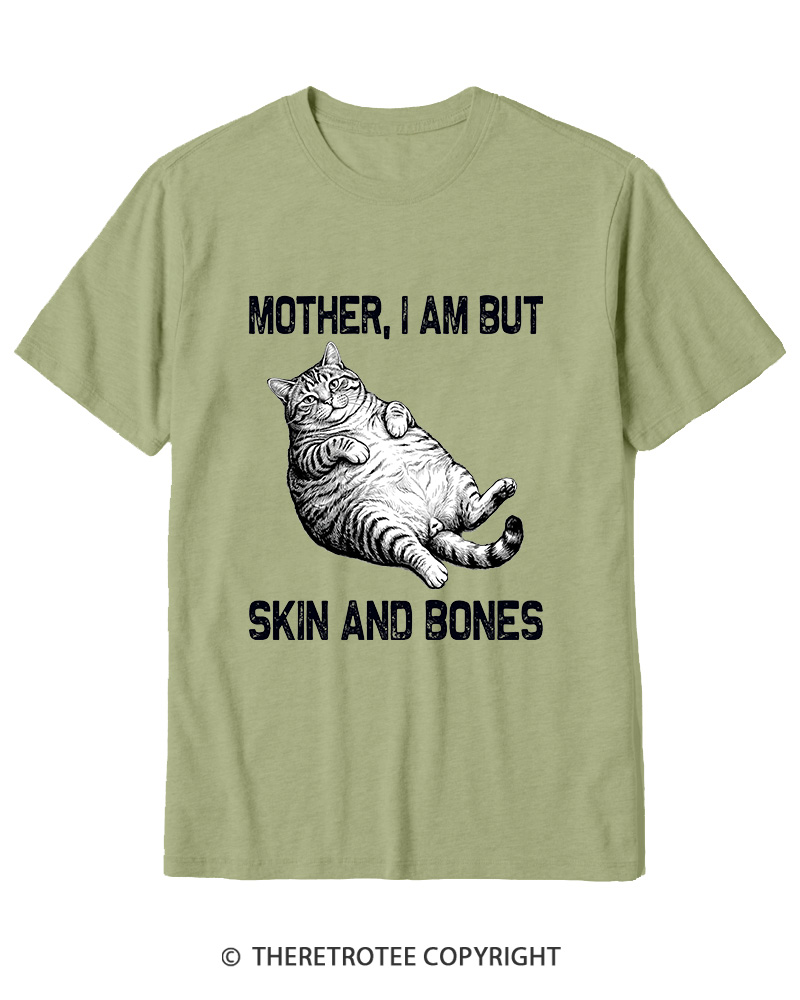 TheRetroTee Mother I Am But Skin And Bones Cotton T-Shirt