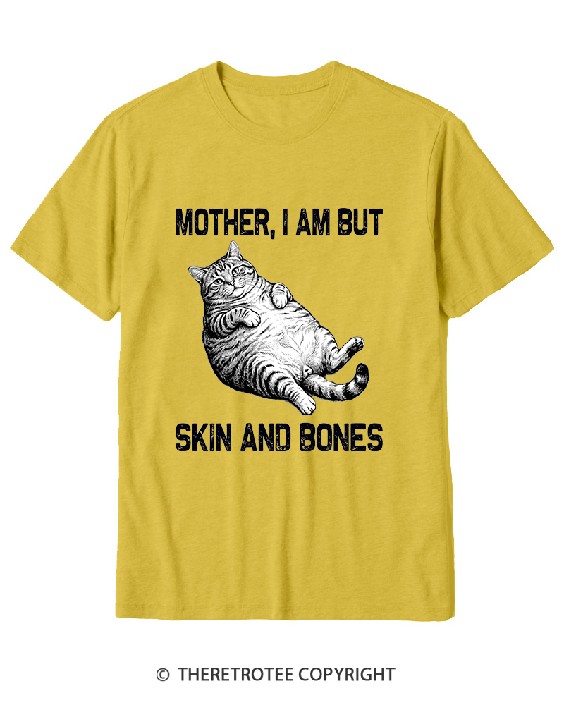 TheRetroTee Mother I Am But Skin And Bones Cotton T-Shirt