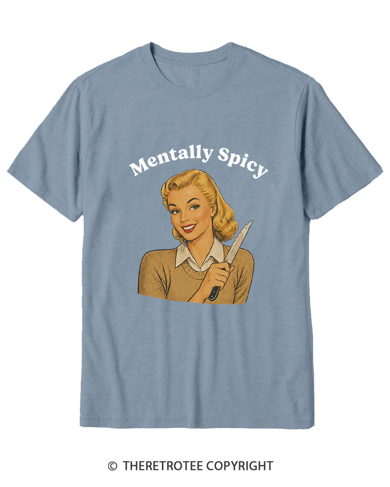 TheRetroTee Mentally Spicy 1950s Cotton T-Shirt