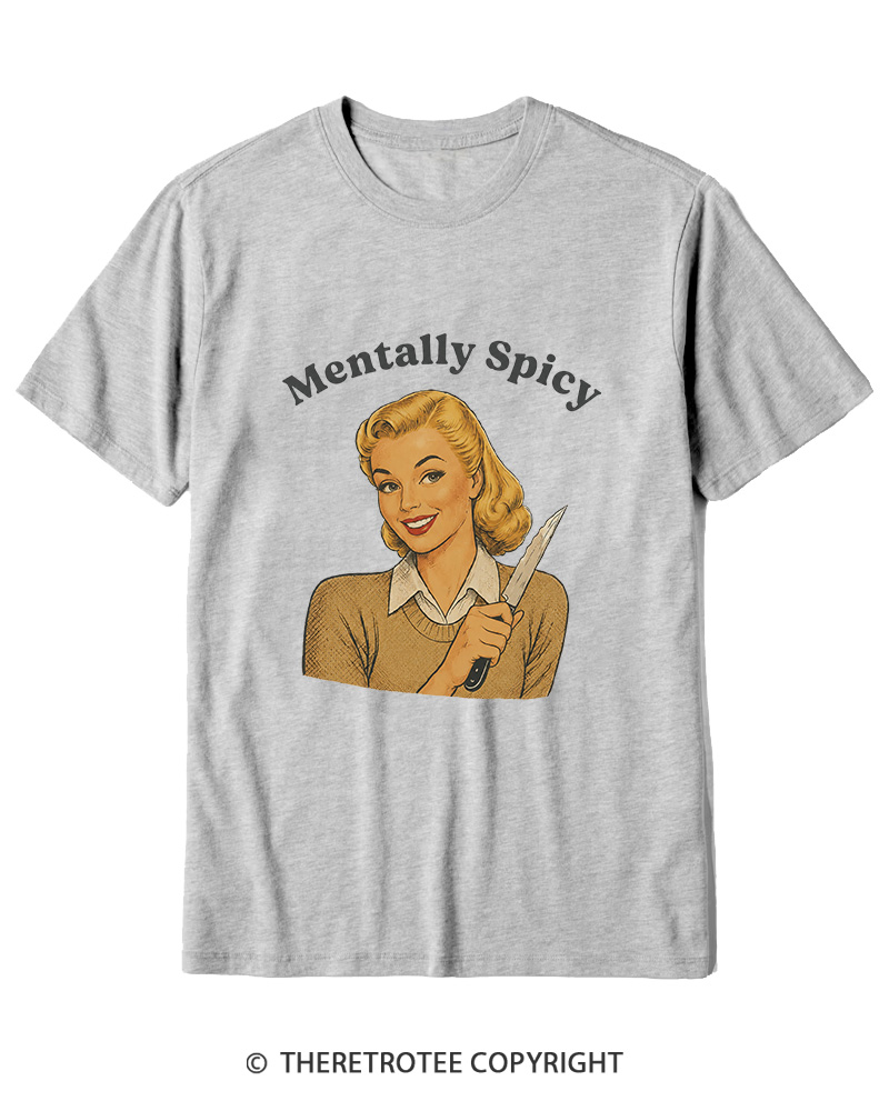 TheRetroTee Mentally Spicy 1950s Cotton T-Shirt