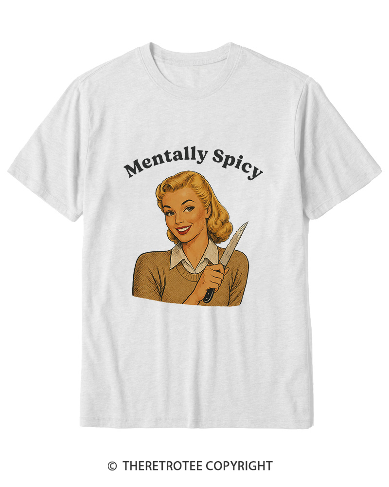 TheRetroTee Mentally Spicy 1950s Cotton T-Shirt