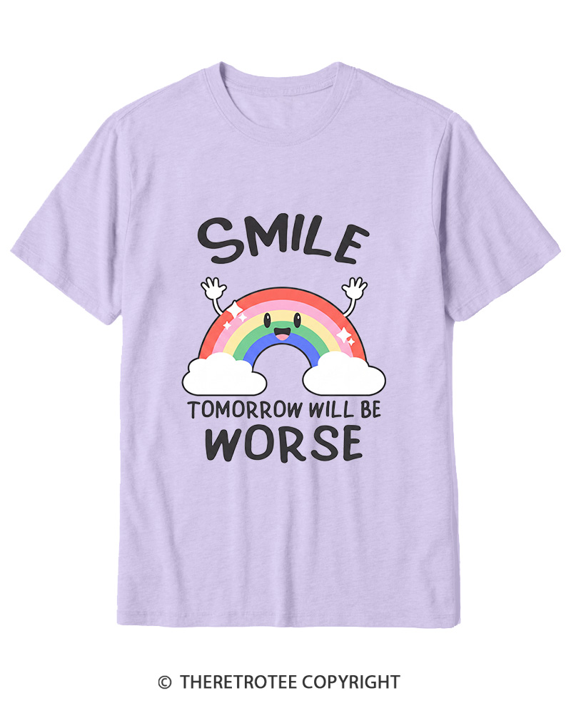 TheRetroTee Smile Tomorrow Will Be Worse 1990s Cotton T-Shirt