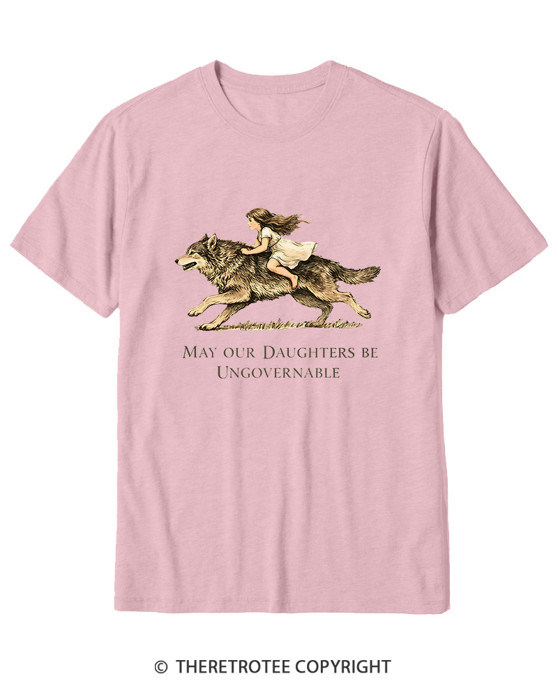 TheRetroTee May Our Daughters Be Ungovernable 1910 Cotton T-Shirt