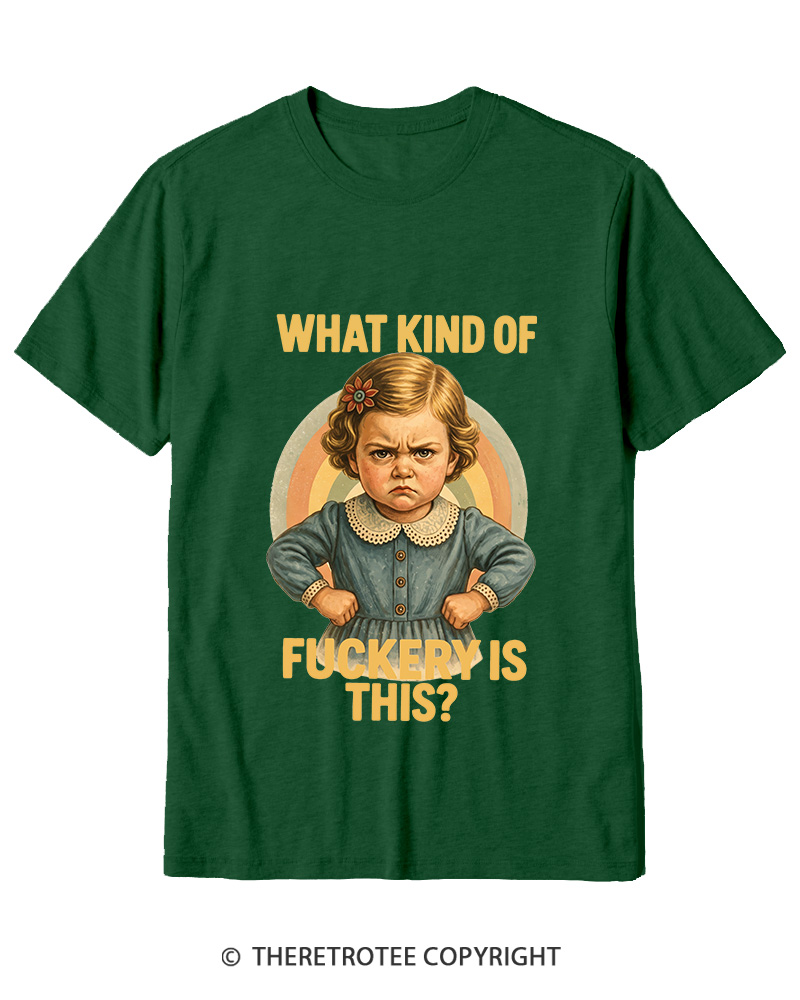 TheRetroTee What Kind of Fuckery Is This 1950s Cotton T-Shirt