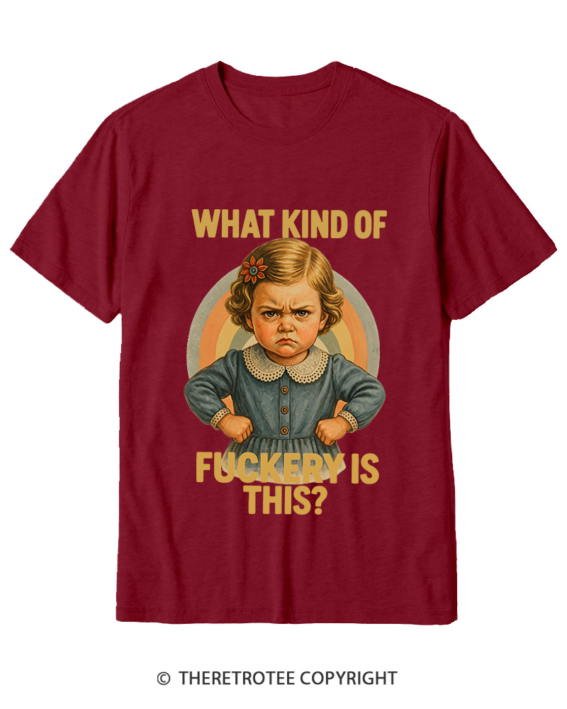 TheRetroTee What Kind of Fuckery Is This 1950s Cotton T-Shirt