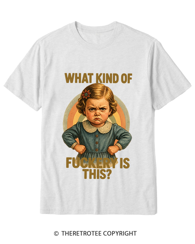 TheRetroTee What Kind of Fuckery Is This 1950s Cotton T-Shirt