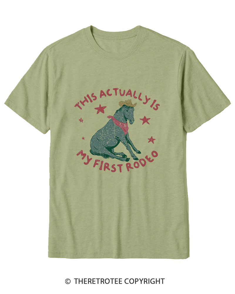 TheRetroTee This Is My First Rodeo 1980s Cotton T-Shirt