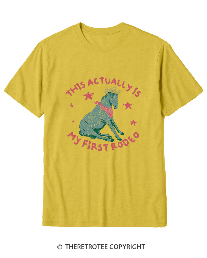 TheRetroTee This Is My First Rodeo 1980s Cotton T-Shirt