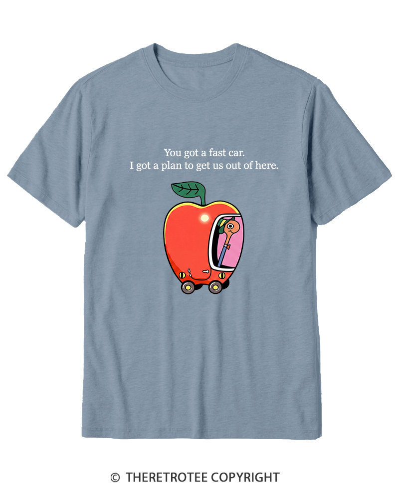 TheRetroTee You Got A Fast Car 1980s Cotton T-Shirt