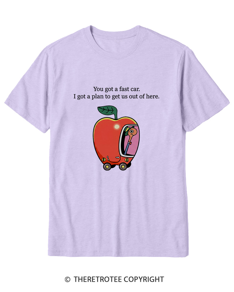TheRetroTee You Got A Fast Car 1980s Cotton T-Shirt
