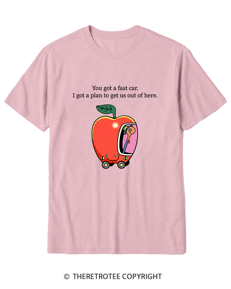 TheRetroTee You Got A Fast Car 1980s Cotton T-Shirt
