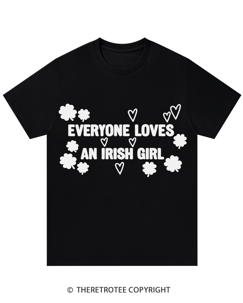 TheRetroTee Everyone Loves an Irish Girl St. Patrick's Day T-Shirt