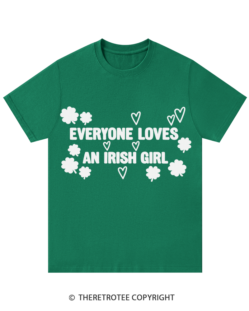 TheRetroTee Everyone Loves an Irish Girl St. Patrick's Day T-Shirt