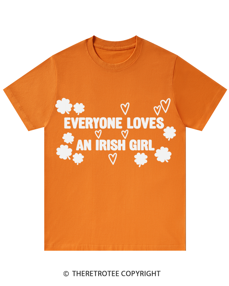 TheRetroTee Everyone Loves an Irish Girl St. Patrick's Day T-Shirt