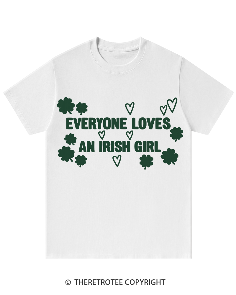 TheRetroTee Everyone Loves an Irish Girl St. Patrick's Day T-Shirt