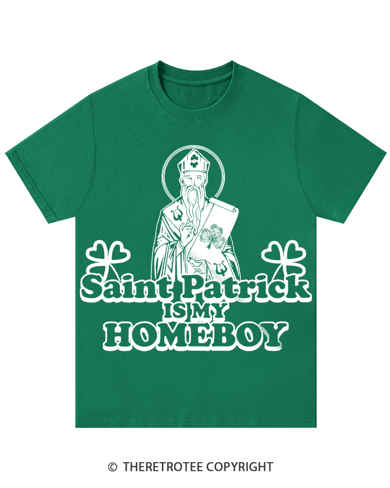 TheRetroTee Saint Patrick is My Homeboy St. Patrick's Day T-Shirt