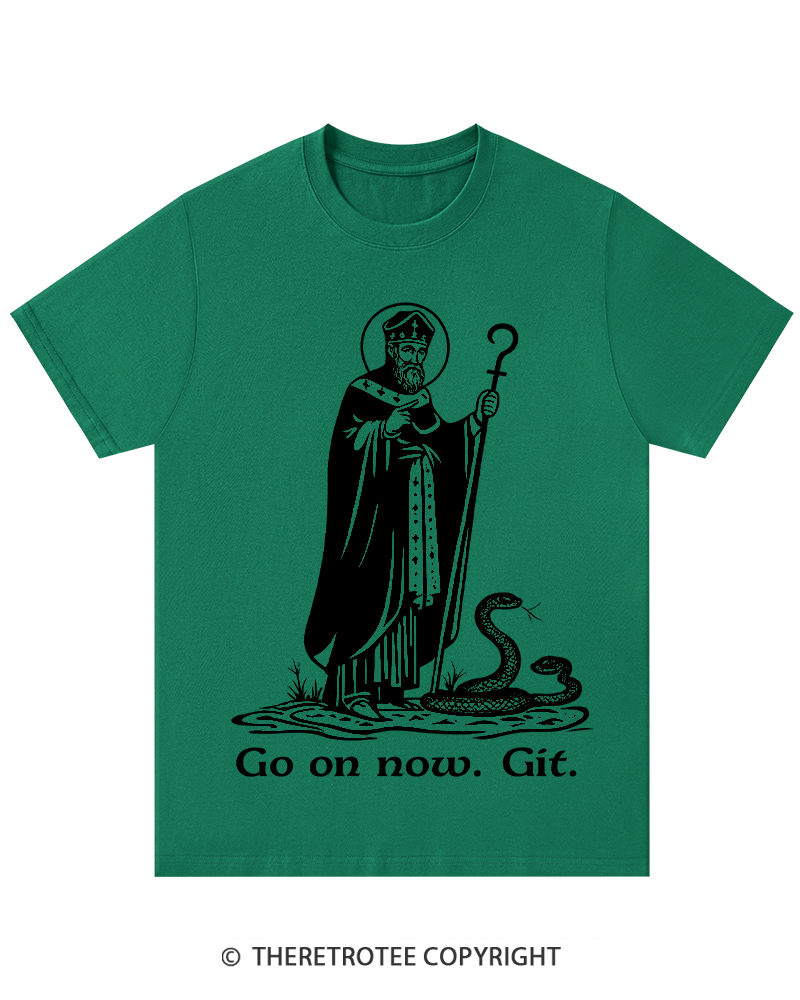 TheRetroTee Go On Now. Git. St. Patrick's Day T-Shirt