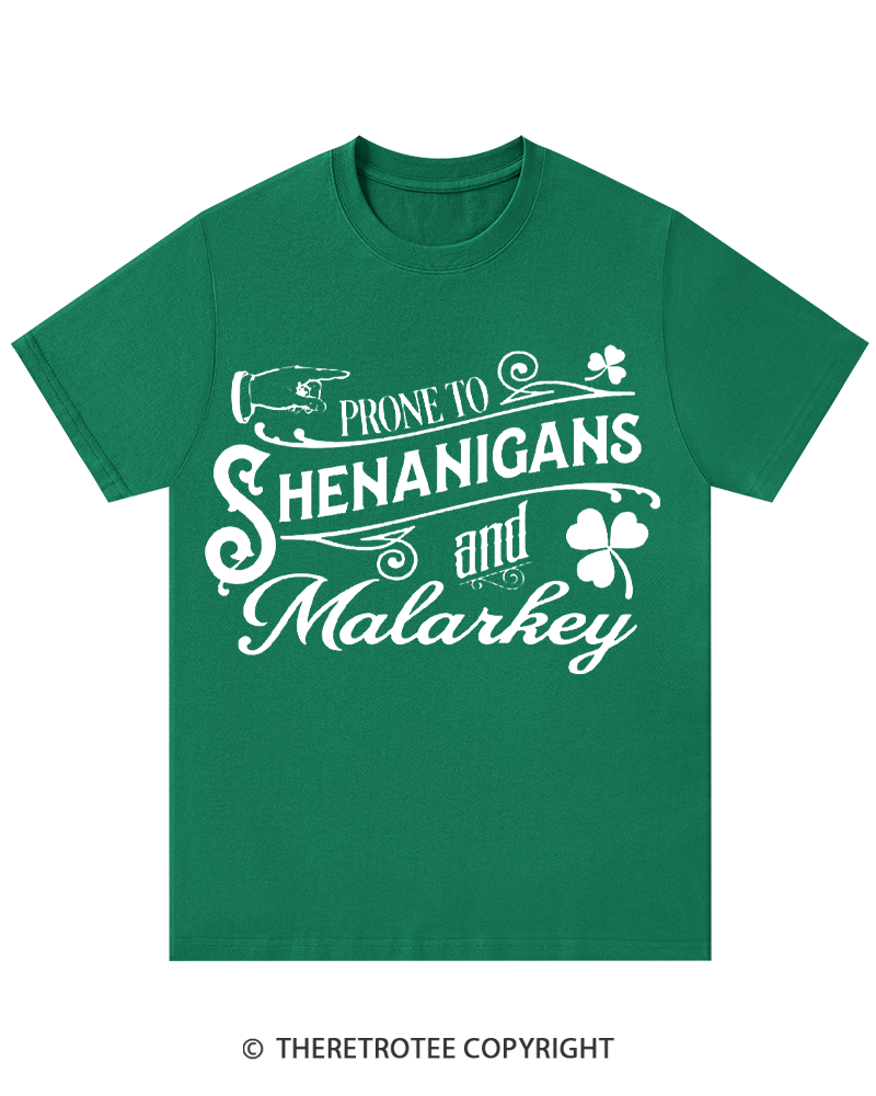 TheRetroTee Prone to Shenanigans and Malarkey St. Patrick's Day T-Shirt