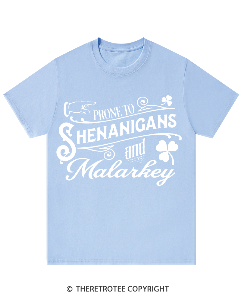 TheRetroTee Prone to Shenanigans and Malarkey St. Patrick's Day T-Shirt