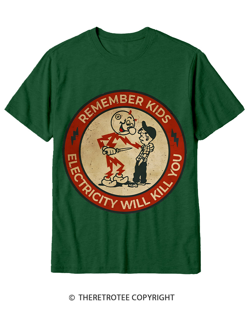 TheRetroTee Electricity Will Kill You Kids 1950s Cotton T-Shirt