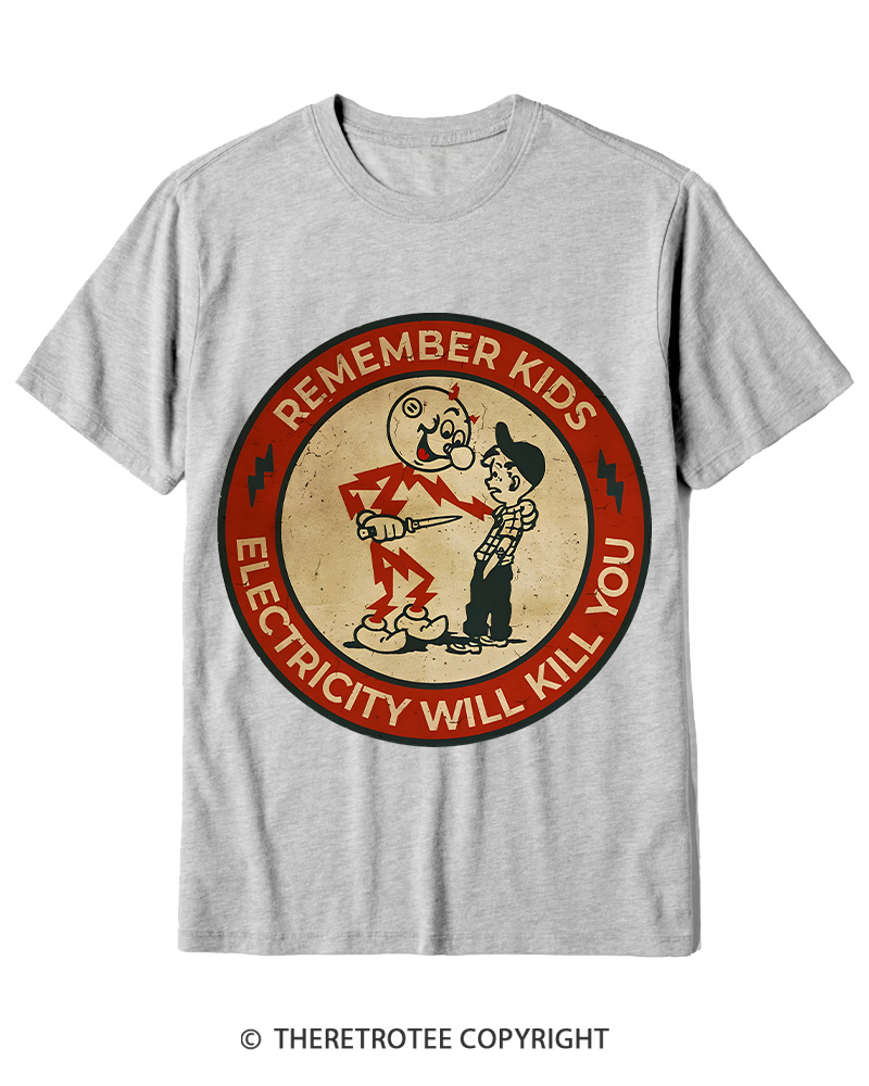 TheRetroTee Electricity Will Kill You Kids 1950s Cotton T-Shirt