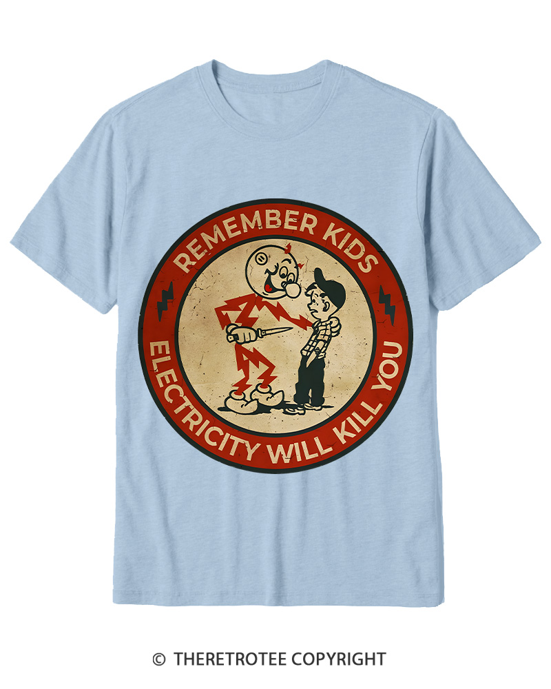 TheRetroTee Electricity Will Kill You Kids 1950s Cotton T-Shirt