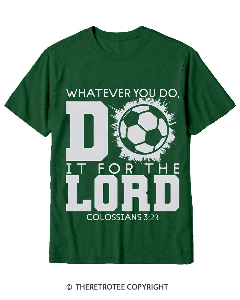 TheRetroTee Do It For The Lord Soccer 1990s Cotton T-Shirt