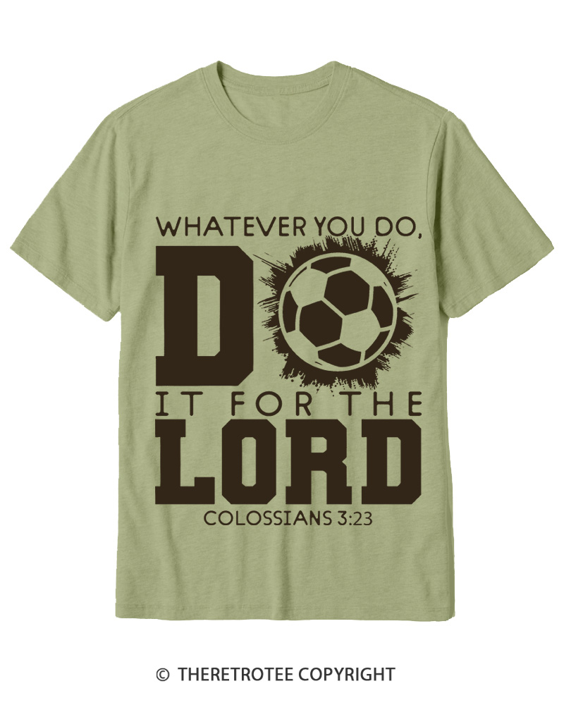 TheRetroTee Do It For The Lord Soccer 1990s Cotton T-Shirt
