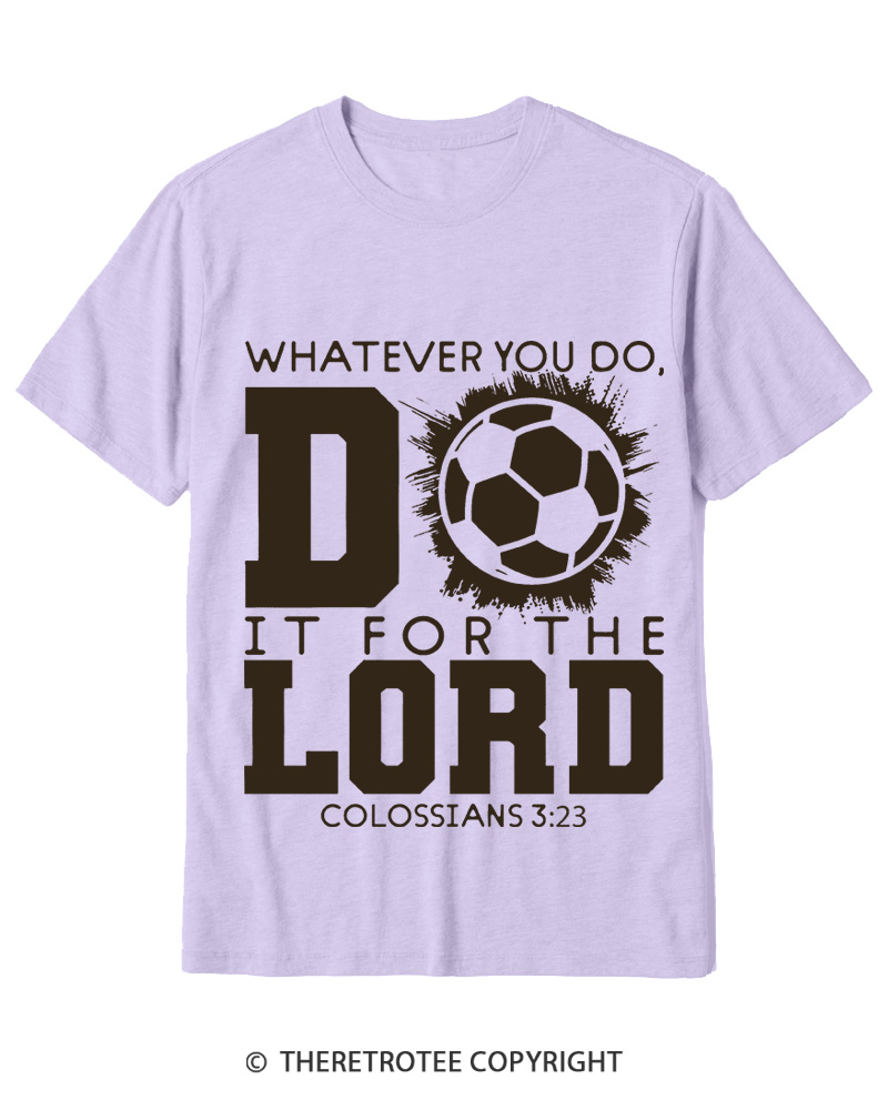 TheRetroTee Do It For The Lord Soccer 1990s Cotton T-Shirt