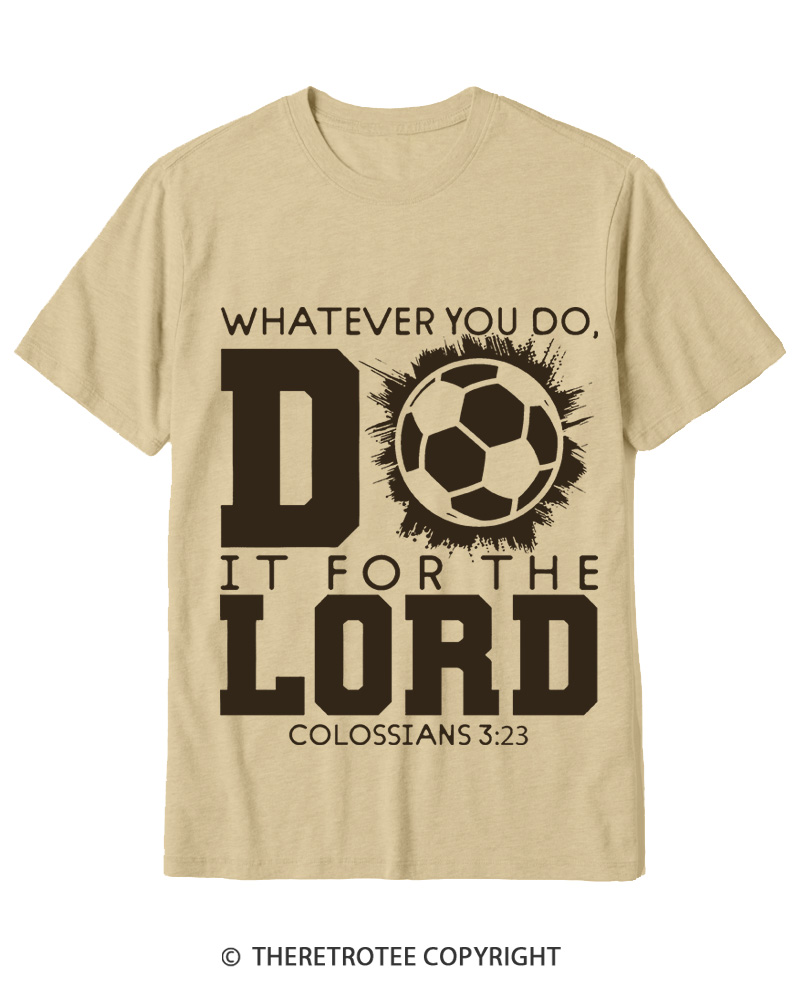 TheRetroTee Do It For The Lord Soccer 1990s Cotton T-Shirt