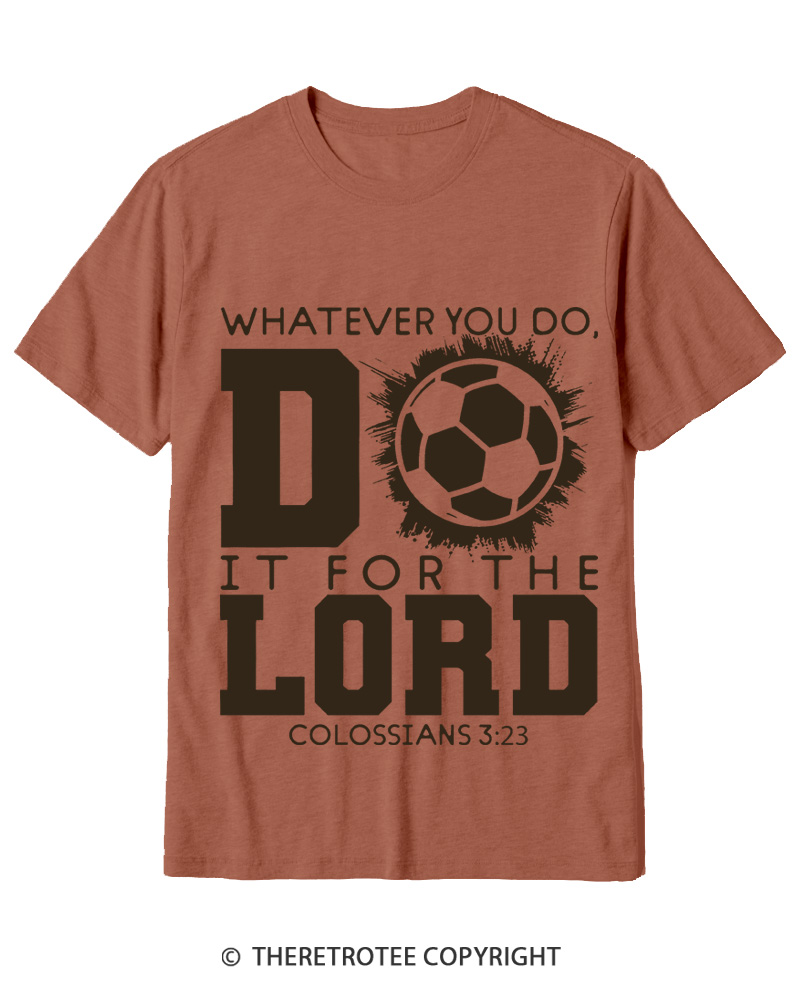 TheRetroTee Do It For The Lord Soccer 1990s Cotton T-Shirt