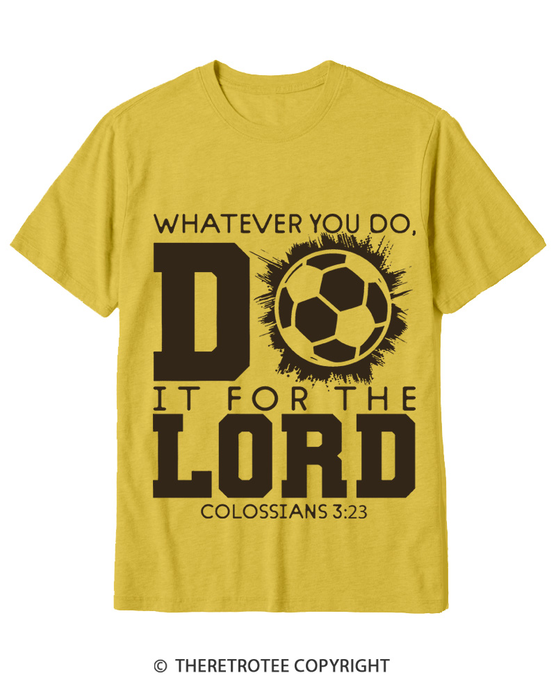 TheRetroTee Do It For The Lord Soccer 1990s Cotton T-Shirt